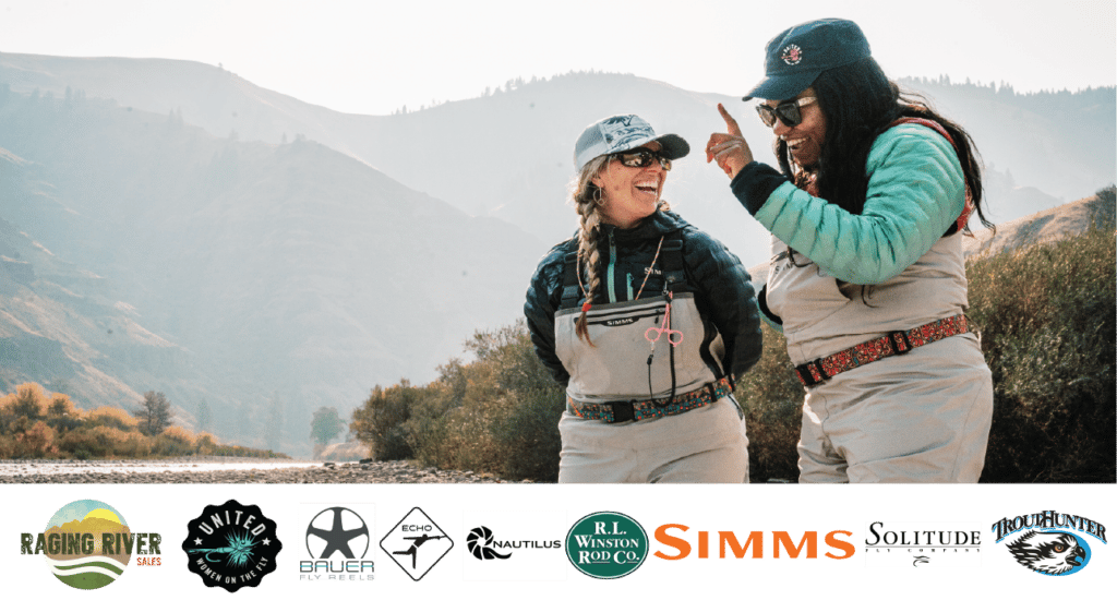 Celebrating Women in Fly Fishing - Raging River Sales - United Women on the Fly
