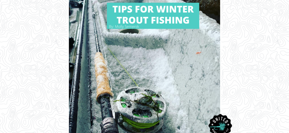 Tips for Winter Trout Fishing - Featured Image 1200 x 628