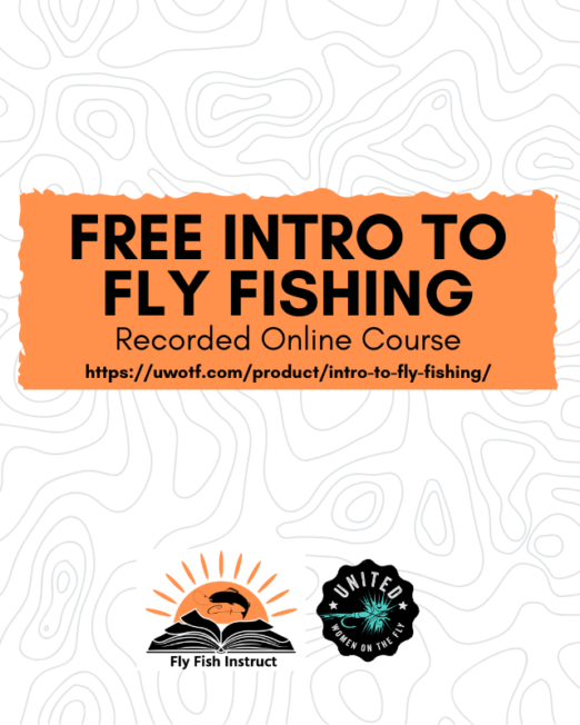 FREE Intro to Fly Fishing Recorded Online Course with Fly Fish Instruct