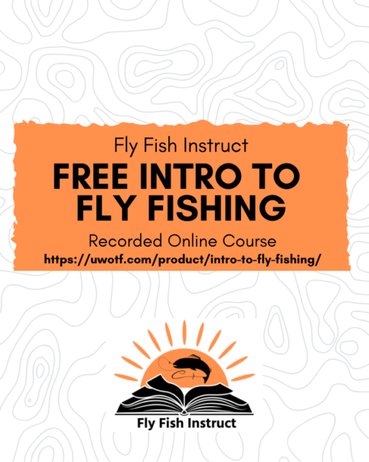 Intro to Fly Fishing Recorded Online Course - Product Featured Image