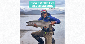 How to Fish for Silver Salmon - Featured Image 1200 x 628