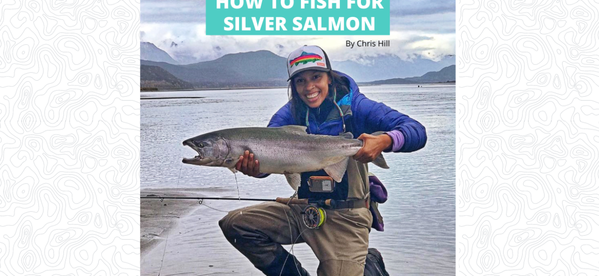How to Fish for Silver Salmon - Featured Image 1200 x 628