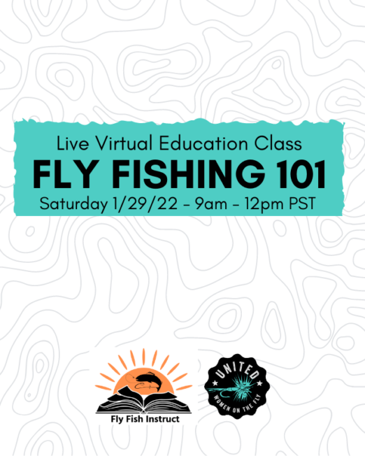 1-29-22 Fly Fishing 101 Online Course