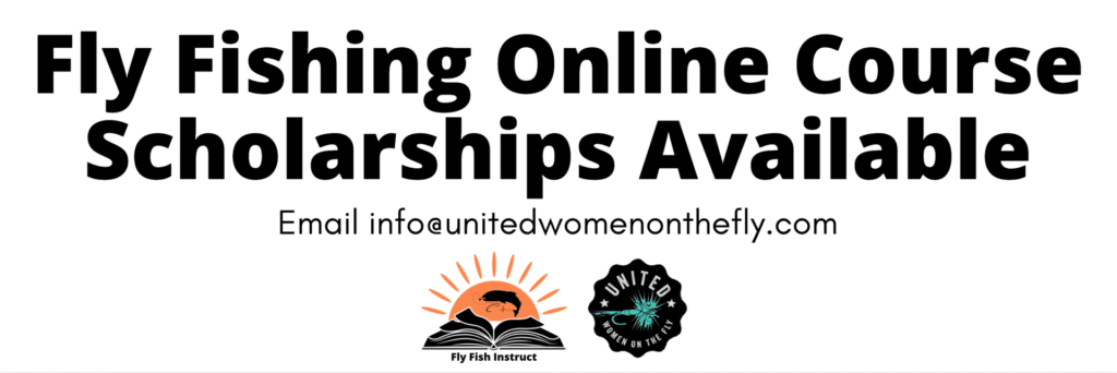 Fly Fishing Online Education Scholarships