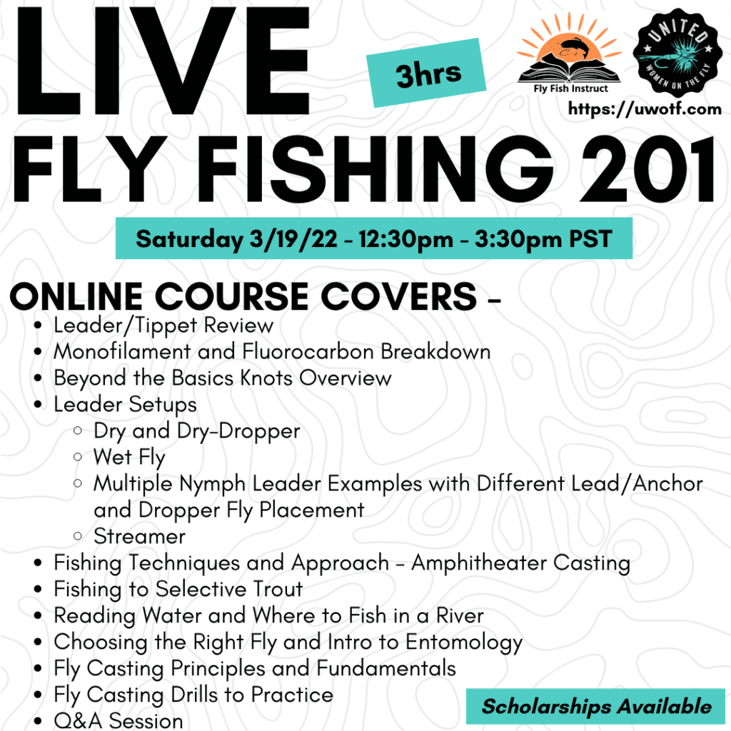 3-19 LIve Fly Fishing 201 Online Course