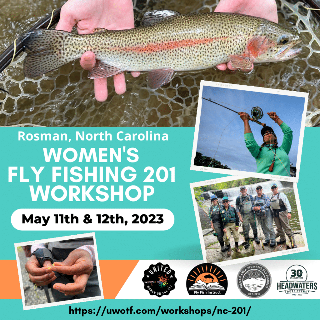 2023 NC Women's Fly Fishing 201 Workshop Flyer