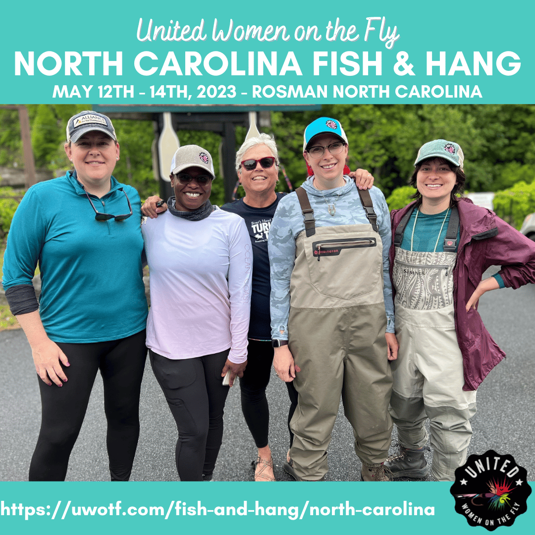United Women on the Fly 2023 North Carolina Fish and Hang Weekend with Progressive UWOTF Logo