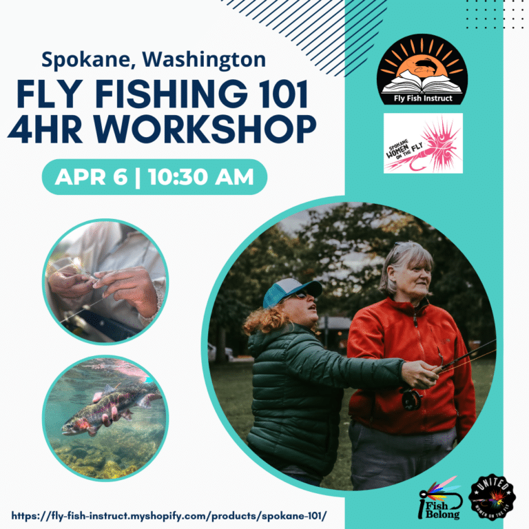 Spokane Fly Fishing 101 Workshop for UWOTF Website